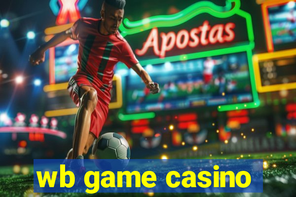 wb game casino